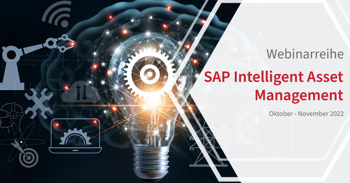 Webinarreihe SAP Intelligent Asset Management 2022