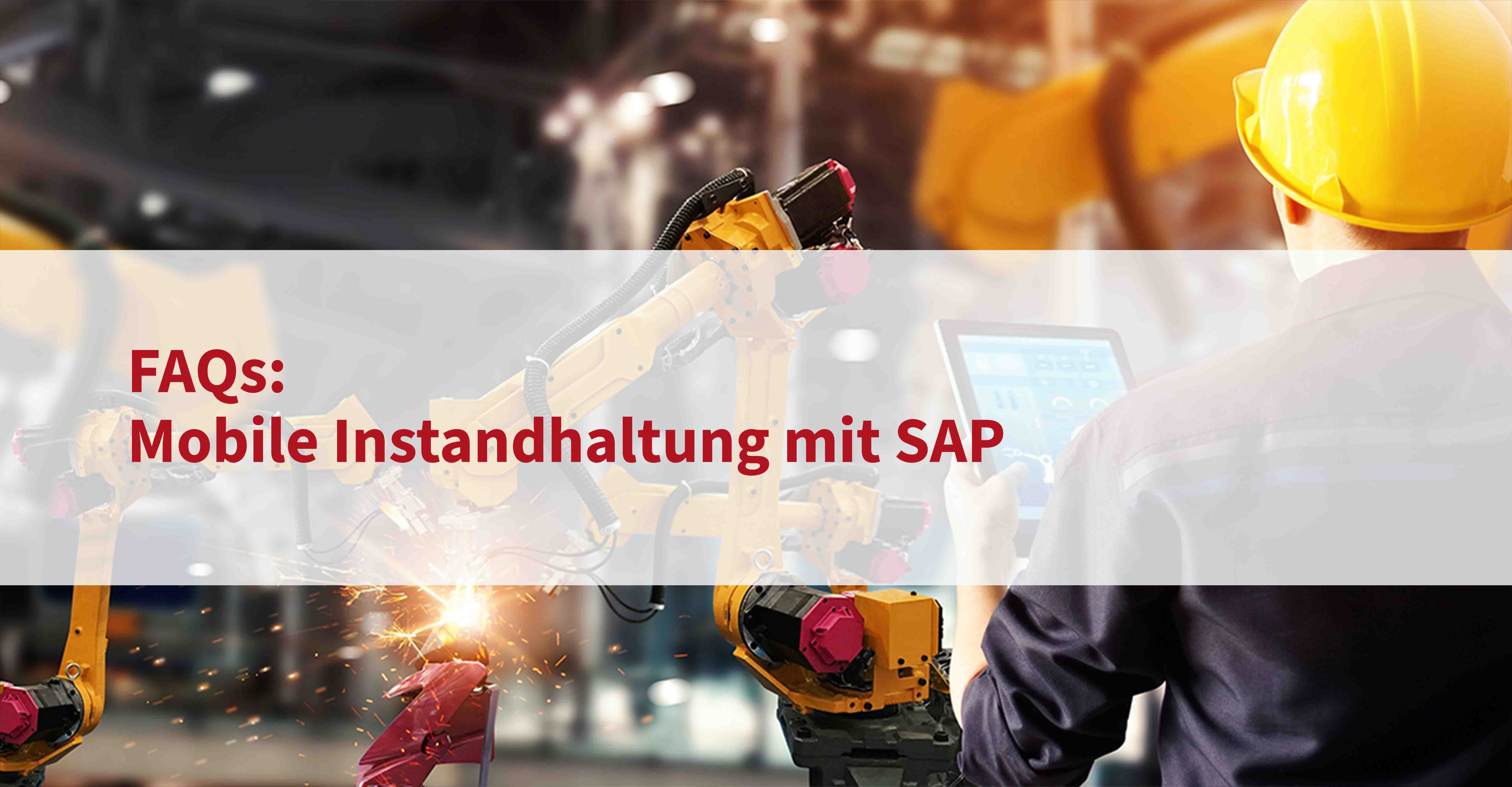 Mobile Instandhaltung mit SAP